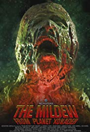 The Mildew from Planet Xonader (2015)