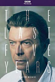 David Bowie: The Last Five Years (2017)