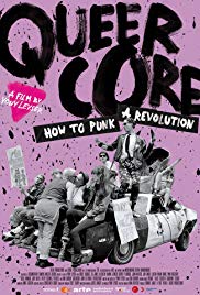 Queercore: How to Punk a Revolution (2017)