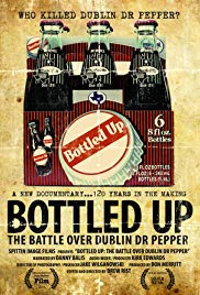 Bottled Up: The Battle Over Dublin Dr Pepper (2013)