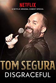 Watch Full Movie :Tom Segura: Disgraceful (2018)