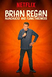 Watch Full Movie :Brian Regan: Nunchucks and Flamethrowers (2017)